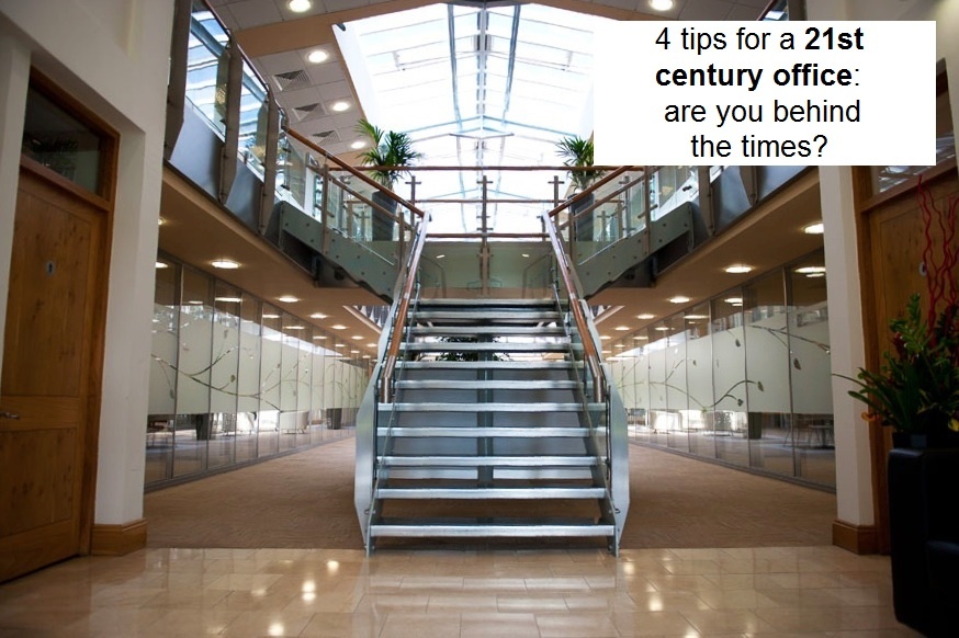 4 tips for 21st century office blog.jpg
